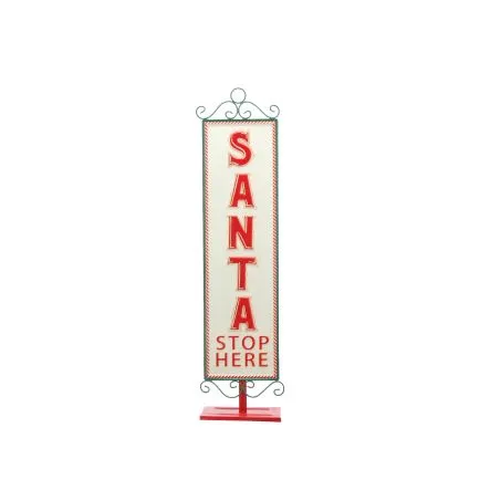 Tall Metal Santa Stop Here Sign